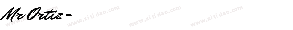 Mr Ortiz字体转换